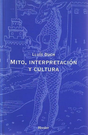 MITO,INTERPRETACION Y CULTURA | 9788425420351 | DUCH