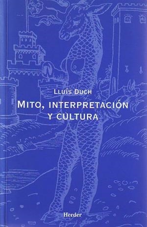 MITO,INTERPRETACION Y CULTURA | 9788425420351 | DUCH