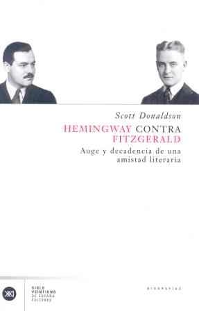 HEMINGWAY CONTRA FITZGERALD | 9788432311116 | DONALDSON