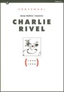 CHARLIE RIVEL | 9788439338635 | LASERRE