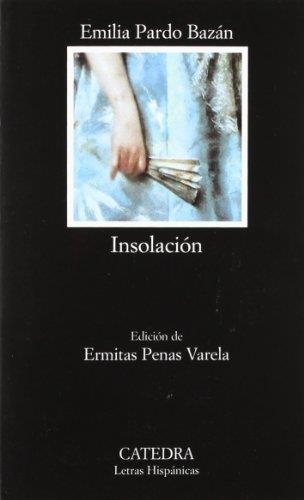 INSOLACION | 9788437619354 | PARDO BAZAN, EMILIA