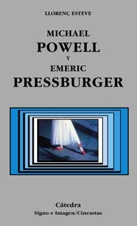MICHAEL POWELL Y EMERIC PRESSBUR | 9788437619507 | ESTEVE, LLORENS
