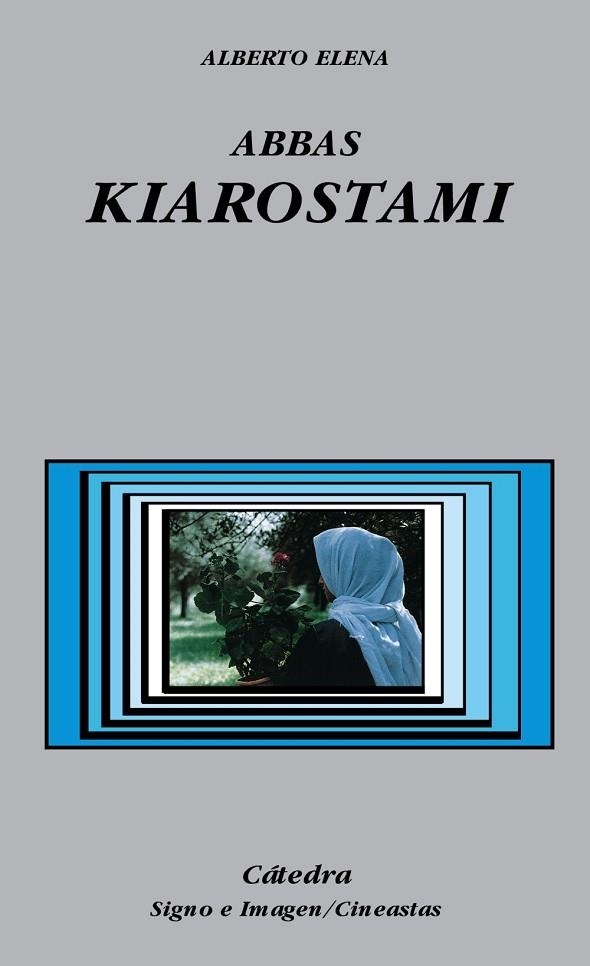 ABBAS KIAROSTAMI | 9788437620190 | ELENA, ALBERTO