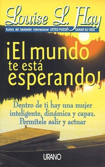 MUNDO TE ESTA ESPERANDO! | 9788479531652 | L.HAY