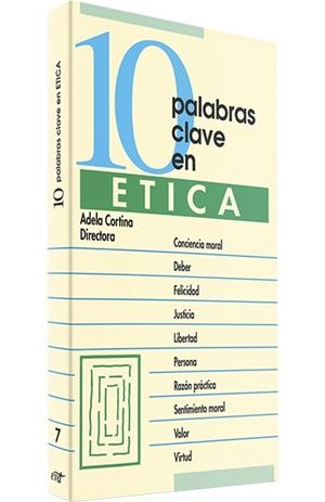 10 PALABRAS DE CLAVE EN ETICA | 9788471519603 | CORTINA, ADELA (DIR.)
