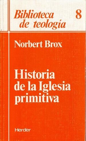 HIS.DE LA IGLESIA PRIMITIVA | 9788425414510 | BROX