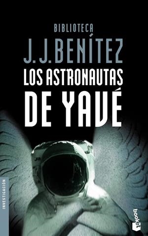 ASTRONAUTAS DE YAVE | 9788408046745 | BENíTEZ, J. J.