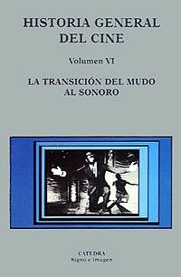 HIS.GENERAL DE CINE VOL VI | 9788437613369 | VARIOS AUTORES