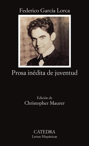 PROSA INEDITA DE JUVENTUD | 9788437612522 | LORCA