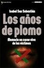AÑOS DE PLOMO | 9788484602767 | SAN SEBASTIAN