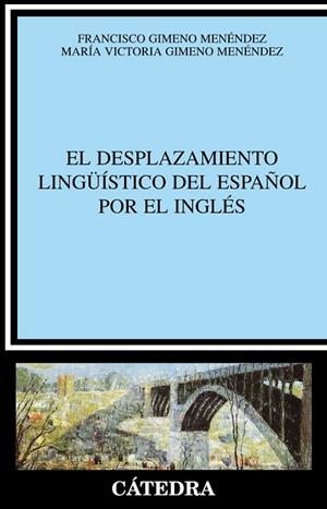 DESPLAZAMIENTO LINGUISTICO DEL E | 9788437620633 | GIMENO, FRANCISCO