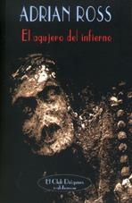 AGUJERO DEL INFIERNO | 9788477024354 | ROSS, ADRIAN