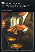 CASO ARBOGAST | 9788483102213 | HETTCHE