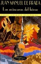 MASCARAS DEL HEROE | 9788477021728 | PRADA