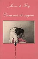 CEREMONIA DE MUJERES | 9788472233553 | BERG
