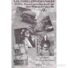 THRILLERS ESPAÑOLES TOMO 9 | 9788495455185