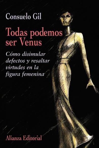 TODAS PODEMOS SER VENUS | 9788420641362 | GIL, CONSUELO