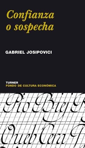 CONFIANZA O SOSPECHA | 9788475065250 | JOSIPOVICI, GABRIEL