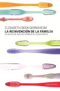 LA REINVENCIÓN DE LA FAMILIA | 9788449314100 | BECK-GERNSHEIM, ELIS