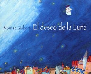 DESEO DE LA LUNA | 9788481314250 | GISBERT, MONTSE