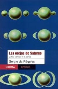 OREJAS DE SATURNO | 9789688535158 | REGULES