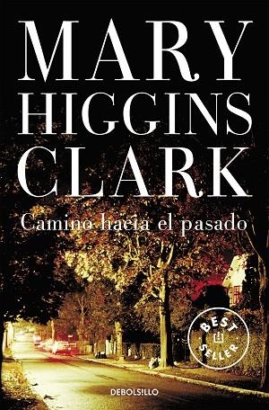 CAMINO HACIA EL PASADO | 9788497597203 | CLARK