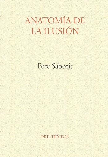 ANATOMIA DE LA ILUSION | 9788481911572 | SABORIT