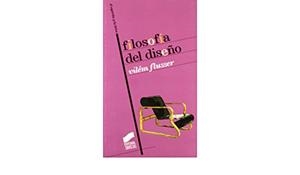 FILOSOFIA DEL DISEÑO | 9788477389897 | FLUSSER, VILEM