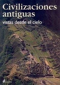 CIVILIZACIONES ANTIGUAS VISTAS | 9788449314667 | MARCHIORI, ANTONIO