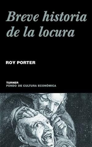 BREVE HISTORIA DE LA LOCURA NO- | 9788475066004 | PORTER, ROY