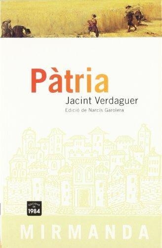 PATRIA  VERDAGUER  MIRMANDA-11 | 9788486540906 | VERDAGUER,JACINT