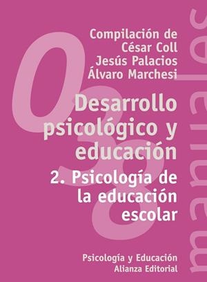 DESARROLLO PSICOLOGICO Y EDUCACI | 9788420686851 | COLL, CÚSAR