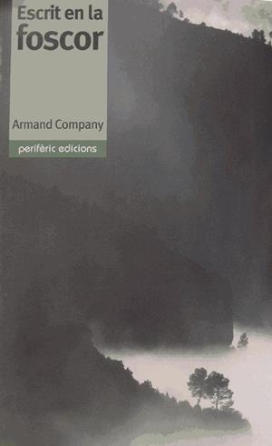 ESCRIT EN LA FOSCOR | 9788493326012 | COMPANY