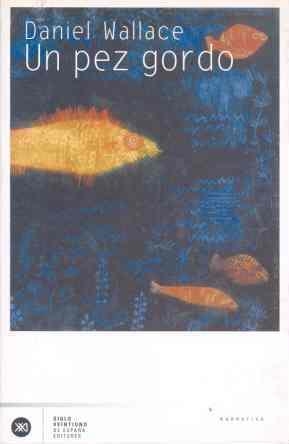 UN PEZ GORDO | 9788432310201 | WALLACE
