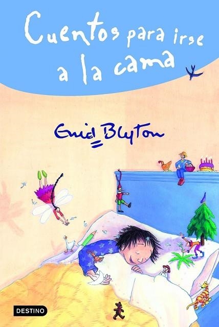 CUENTOS PARA IRSE A LA CAMA | 9788408045946 | BLYTON