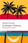 DICTADOR I L'HAMACA | 9788497870061 | PENNAC