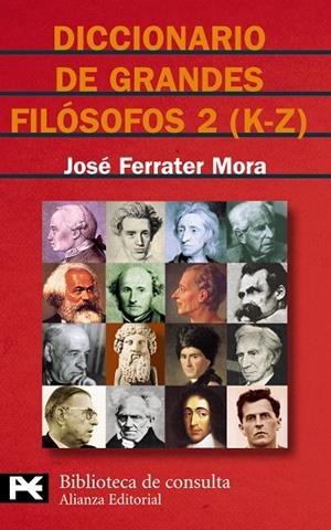 DICIONARIO GRANDES FILËSOFOS, 2 | 9788420673141 | FERRATER MORA, JOSÚ