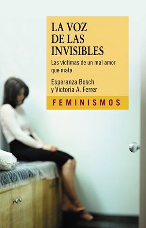 VOZ DE LAS INVISIBLES | 9788437620152 | BOSCH, ESPERANZA/FERRER, VICTORIA A.