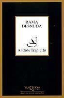 RAMA DESNUDA  M-193 | 9788483107355 | TRAPIELLO, ANDRES