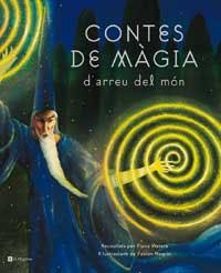 CONTES DE MAGIA D'ARREU DEL MON | 9788482644745 | DIVERSOS
