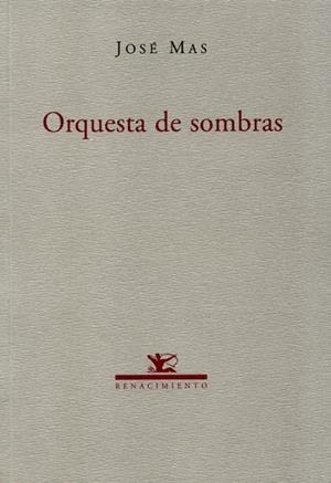 ORQUESTA DE SOMBRAS | 9788484721048 | MAS