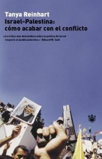 ISRAEL-PALESTINA:COMO ACABAR CON | 9788478710515 | REINHART