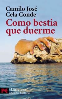 COMO BESTIA QUE DUERME | 9788420656496 | CELA CONDE, CAMILO J