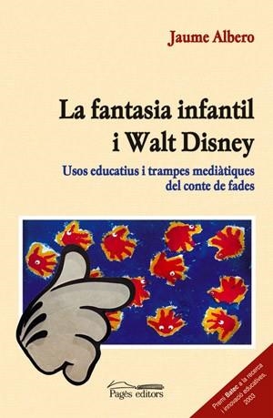 LA FANTASIA INFANTIL I WALT DISN | 9788497791304 | ALBERO