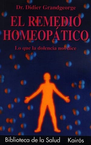 REMEDIO HOMEOPÁTICO | 9788472452923 | GRANDGEORGE