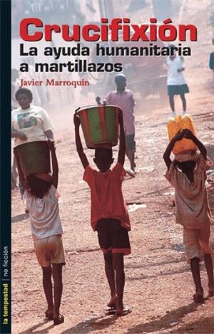 CRUCIFIXION | 9788479489915 | MARROQUIN