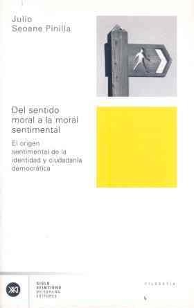 DEL SENTIDO MORAL A LA MORAL SEN | 9788432311536 | PINILLA