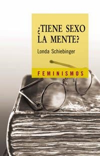 +TIENE SEXO LA MENTE? | 9788437621371 | SCHIEBINGER, LONDA