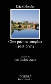 OBRA POETICA COMPLETA (1943-2003 | 9788437621463 | MORALES, RAFAEL