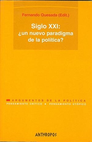 SIGLO XXI:¿UN NUEVO PARADIGMA... | 9788476586815 | QUESADA